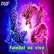 futebol ao vivo futebol muleke